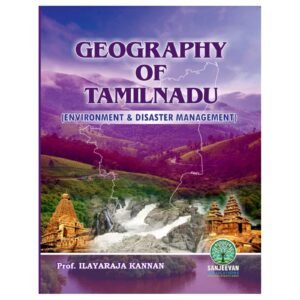 Group I, II, IIA - MAINS - GEOGRAPHY OF TAMILNADU (Prof. ILAYARAJA KANNAN) - (English Medium)